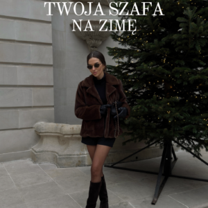 TWOJA SZAFA NA ZIMĘ