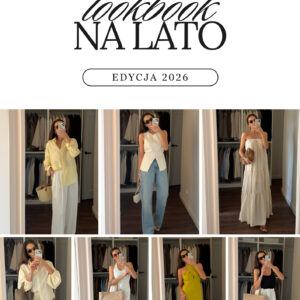 LOOKBOOK NA LATO 2026